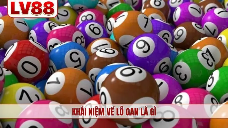 Khái niệm về lô gan là gì
