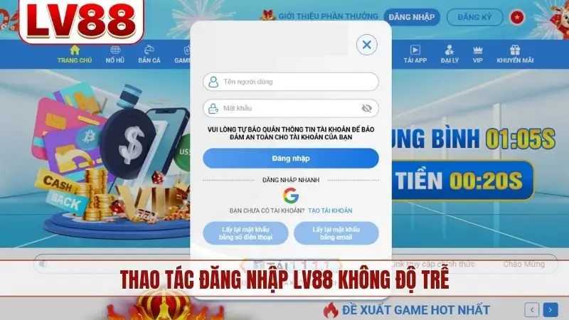 Thao tác đăng nhập LV88 không độ trễ